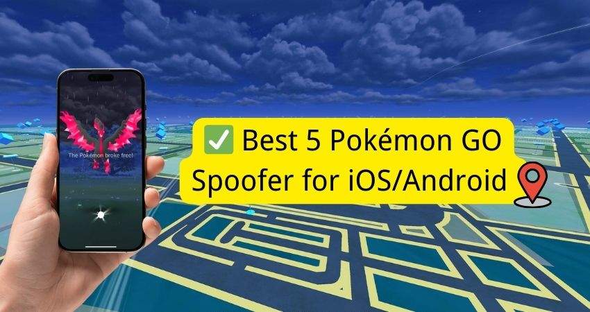 best pokemon go spoofer