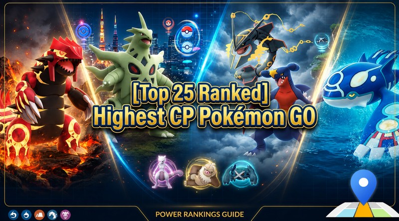 highest cp pokemon go