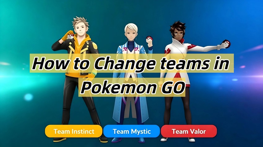 how to change teams in pokemon go