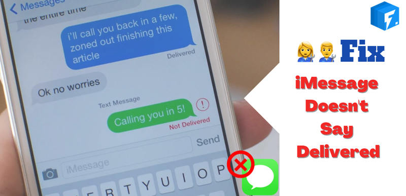 How to Fix When iMessage Doesn't Say Delivered? [8 Ways]