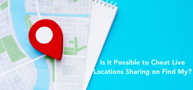 iOS 15 cheat live location sharing