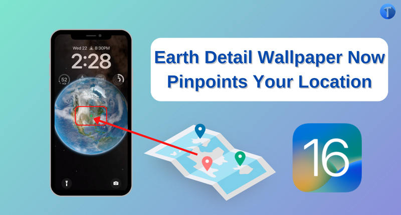 iOS 16 Earth Detail Wallpaper Pinpoints Your Location Now