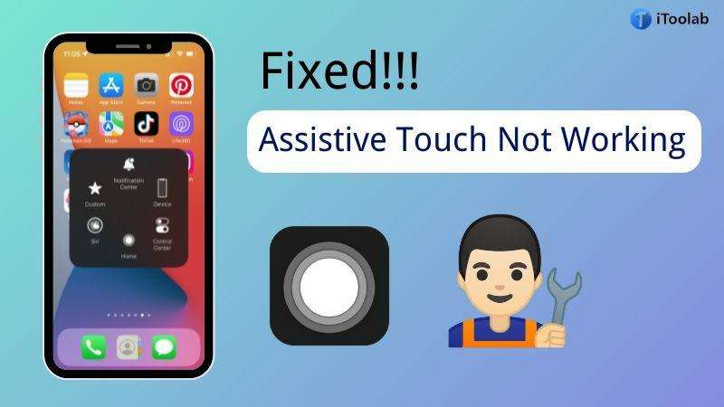 iphone assistive touch not working