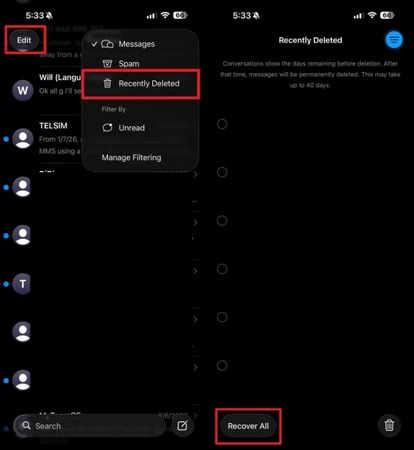 Open Recently Deleted in the iPhone Messages app and recover conversations