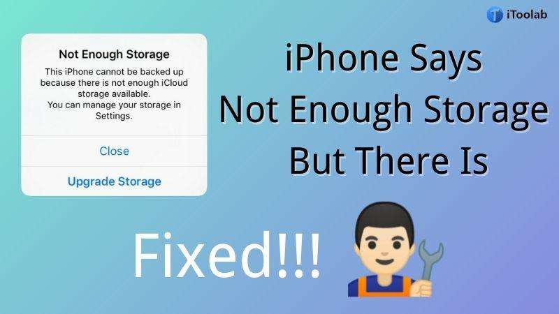 iPhone Says Not Enough Storage But There Is? Quick Fix Now!