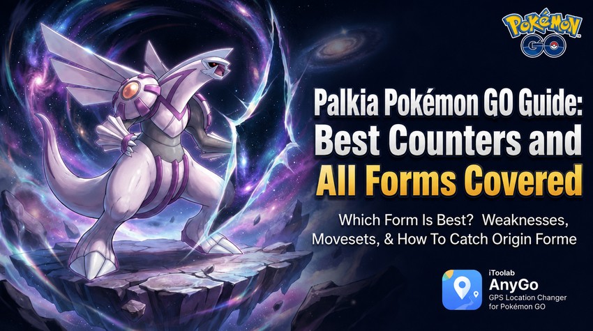 palkia pokemon go guide