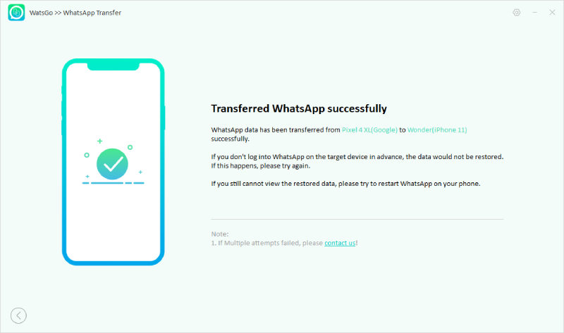 watsgo guide - whatsapp transfer from android to iphone successfully