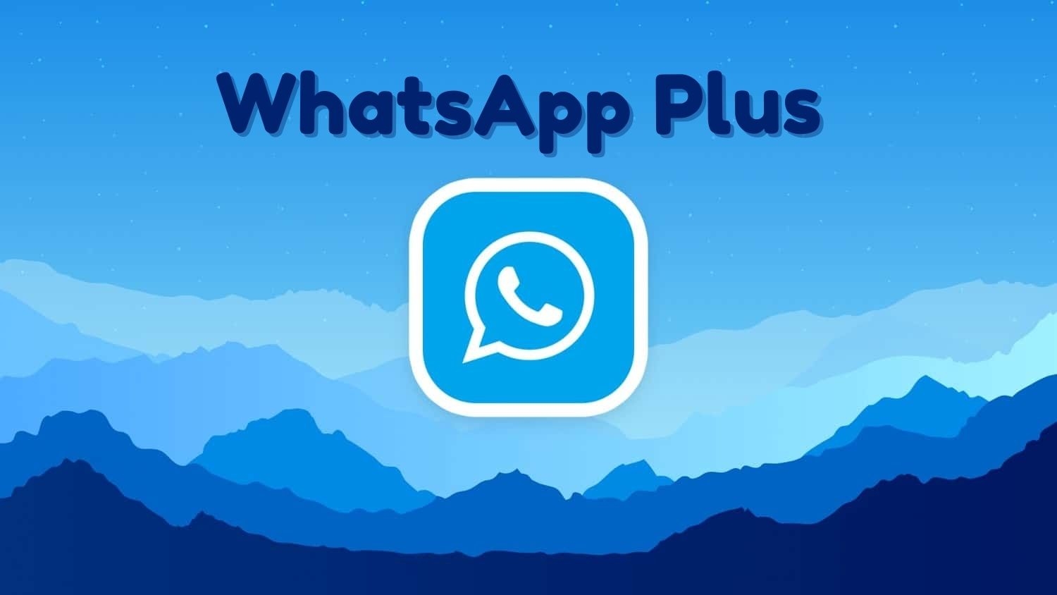 overview on whatsapp plus and safety
